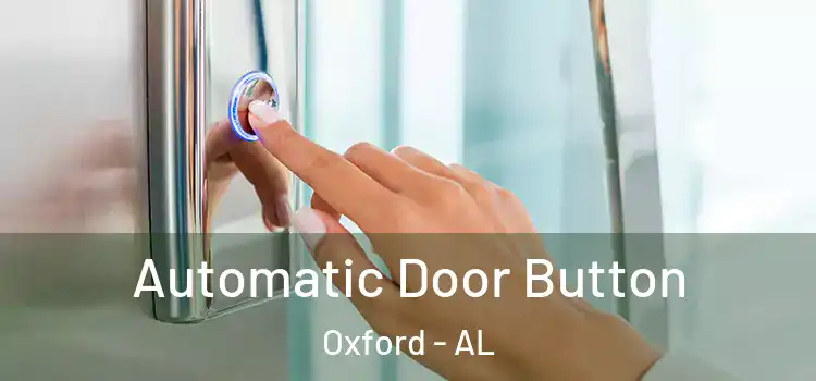 Automatic Door Button Oxford - AL
